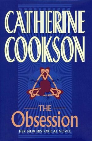 The Obsession by Catherine Cookson