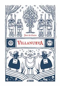 Villanueva by Javi de Castro