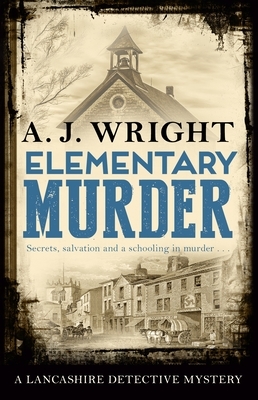 Elementary Murder by A. J. Wright