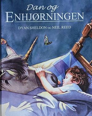 Dan og Enhjørningen by Dyan Sheldon, Neil Reed