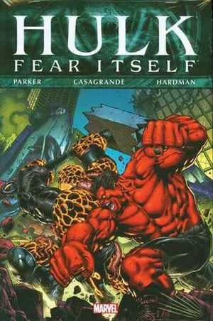 Fear Itself: Hulk by Jeff Parker, Elena Casagrande, Gabriel Hardman