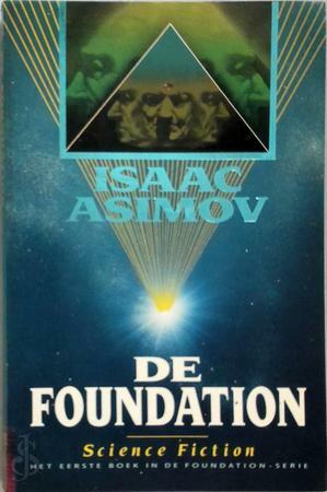 De Foundation by Isaac Asimov