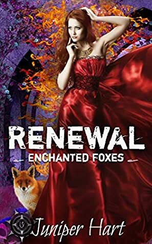 Renewal by Juniper Hart