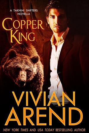 Copper King by Vivian Arend