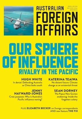 Our Sphere of Influence: Australian Foreign Affairs 6 by Jonathan Pearlman
