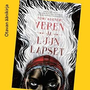 Veren ja luun lapset by Tomi Adeyemi