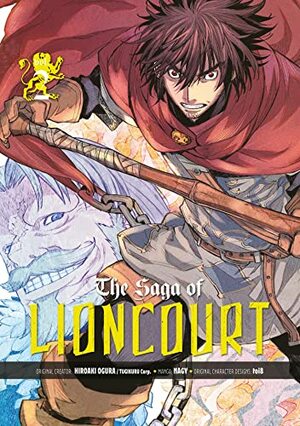 The Saga of Lioncourt: Volume 2 by Hiroaki Ogura