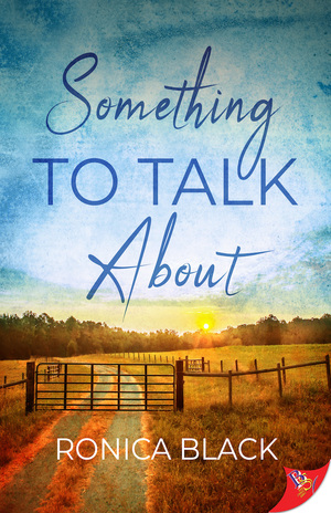 Something to Talk About  by Ronica Black