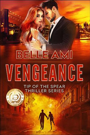 Vengeance by Belle Ami, Belle Ami