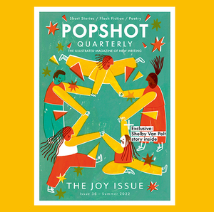 Popshot Magazine: The Joy Issue by Various