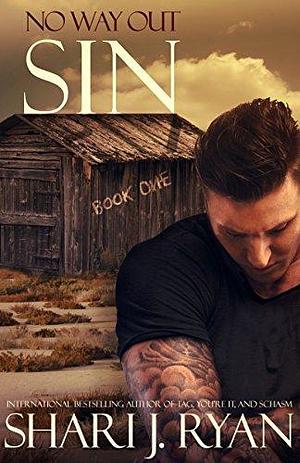 SIN by Shari J. Ryan, Shari J. Ryan