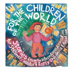 For the Children of the World by Louise DeForest