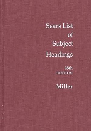 Sears List of Subject Headings by Joseph Miller