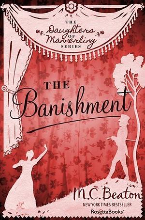 The Banishment by Marion Chesney, M.C. Beaton