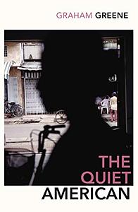 The Quiet American by Graham Greene