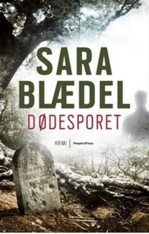 Dødesporet by Sara Blaedel