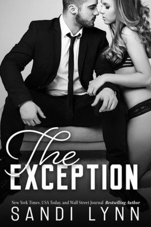 The Exception by Sandi Lynn