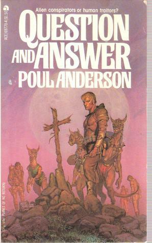 Question and Answer by Poul Anderson