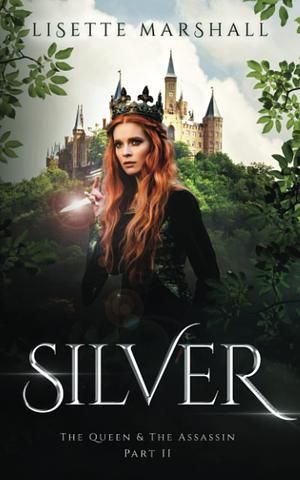 Silver by Lisette Marshall