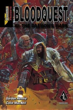 Bloodquest III: The Daemon's Mark by Gordon Rennie, Colin MacNeil