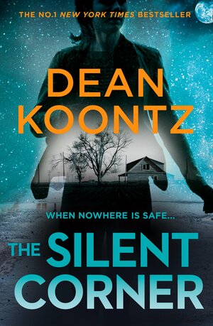 The silent corner  by Dean Koontz