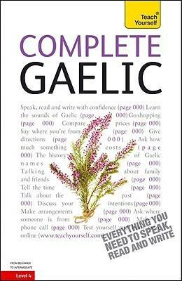 Complete Gaelic by Iain Taylor, Boyd Robertson