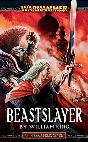 Beastslayer by William King