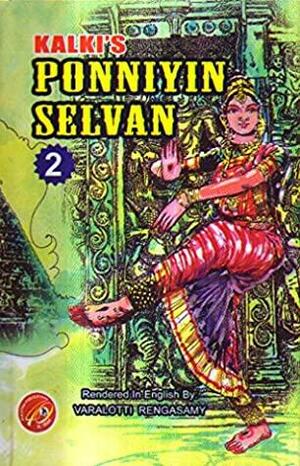 PONNIYIN SELVAN -The Whirlwind, Vol. 2 by Kalki