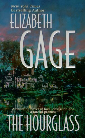 The Hourglass by Elizabeth Gage