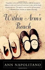 Within Arm's Reach by Ann Napolitano