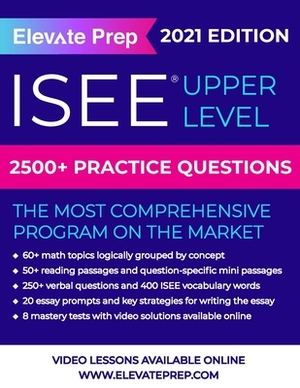 ISEE Upper Level: 2500+ Practice Questions by Elevate Prep, Lisa James