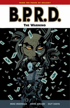 B.P.R.D., Vol. 10: The Warning by Mike Mignola