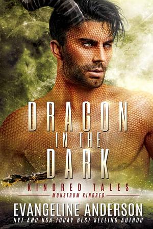 Dragon in the Dark by Evangeline Anderson