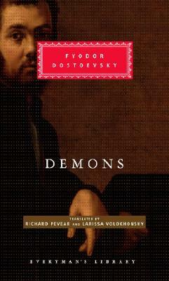 Demons by Fyodor Dostoevsky