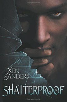 Shatterproof by Xen