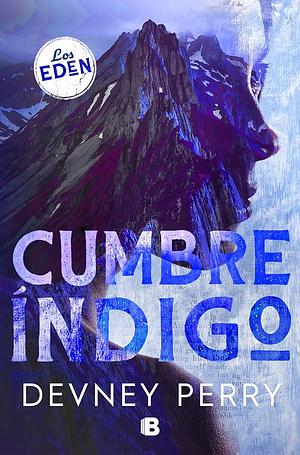 Cumbre Índigo  by Devney Perry