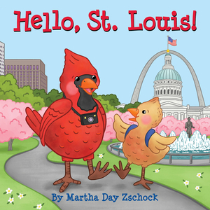 Hello, St. Louis! by Martha Zschock