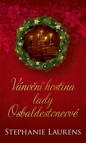 Vánoční hostina lady Osbaldestoneové by Stephanie Laurens