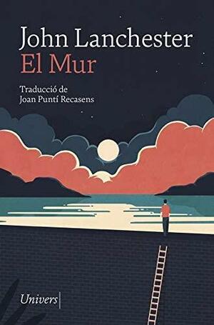 El mur by John Lanchester