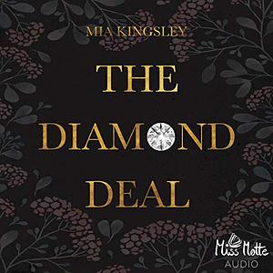 The Diamond Deal by Mia Kingsley