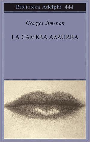 La camera azzurra by Georges Simenon