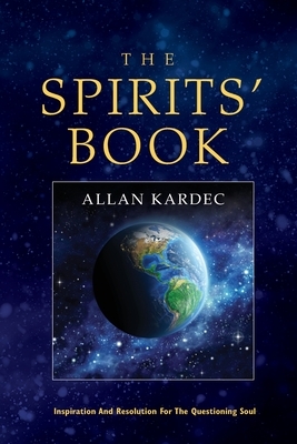 The Spirits' Book by Allan Kardec