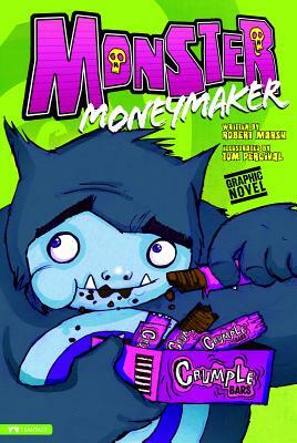 Monster Moneymaker by Robert Marsh