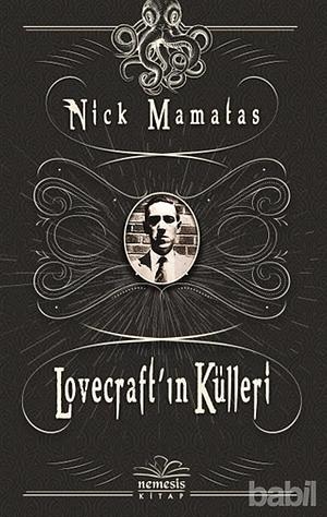 Lovecraftin Külleri by Nick Mamatas