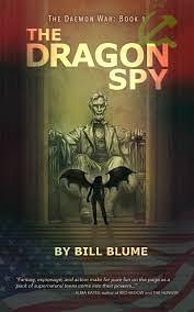 The Dragon Spy by Bill Blume