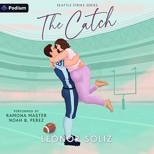 The Catch  by Leonor Soliz