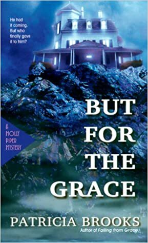 But for the Grace by Patricia Brooks