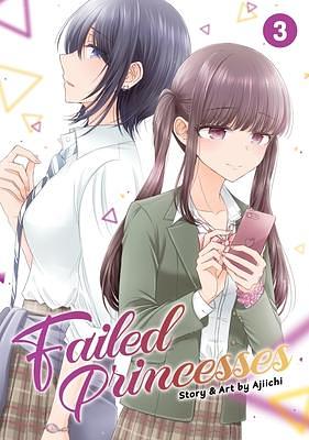 Failed Princesses, Vol. 3 by Ajiichi, Angela Liu