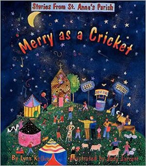 Merry as a Cricket by Lynn Kelley