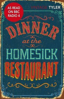 Dinner at the Homesick Restaurant by Anne Tyler